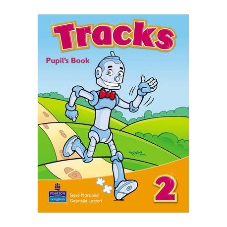 Tracks 2 Student's Book Tracks 2 Student's Book