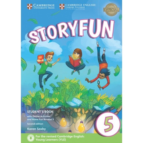 Storyfun for Flyers 5 Second Edition Student's Book with Online Activities and Home Fun Booklet 5 Storyfun for Flyers 5 Second Edition Student's Book with Online Activities and Home Fun Booklet 5