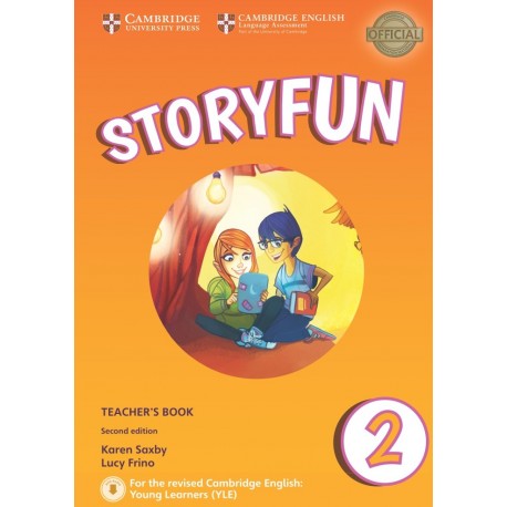 Storyfun for Starters 2 Second Edition Teacher's Book with Audio Storyfun for Starters 2 Second Edition Teacher's Book with Audio