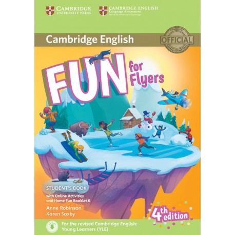 Fun for Flyers 4th edition Student´s Book with Home Fun Booklet and online activities