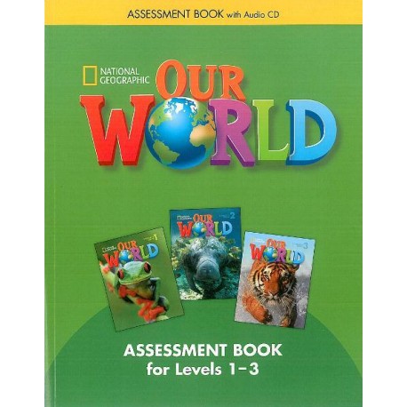 Our World 1-3 Assessment Book + Audio CD
