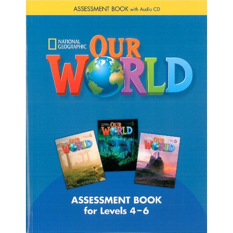Our World 4-6 Assessment Book + Audio CD