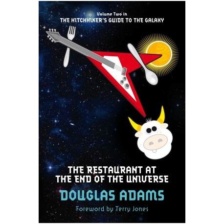 The Restaurant at the End of the Universe The Restaurant at the End of the Universe