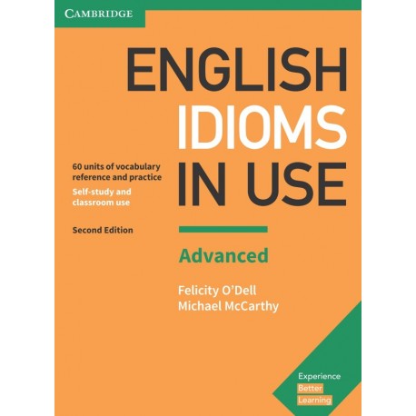 English Idioms in Use Advanced Second Edition with Answers