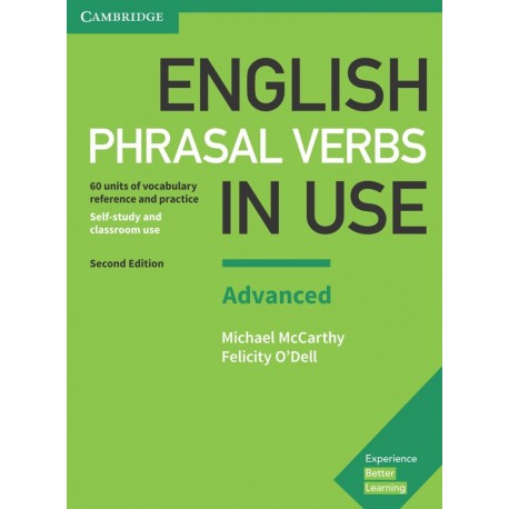 English Phrasal Verbs in Use Advanced Second Edition with Answers English Phrasal Verbs in Use Advanced Second Edition with Answers