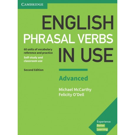 English Phrasal Verbs in Use Advanced Second Edition with Answers