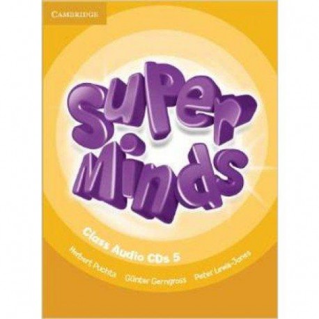 Super Minds 5 Class CDs Super Minds 5 Class CDs