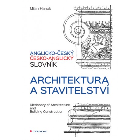 Anglicko-český a česko-anglický slovník: Architektura a stavitelství