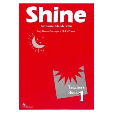 Shine 1 Teacher's Book