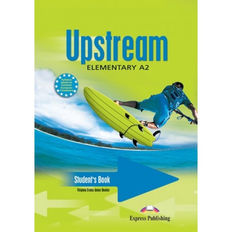 Upstream Elementary Student's Book Upstream Elementary Student's Book