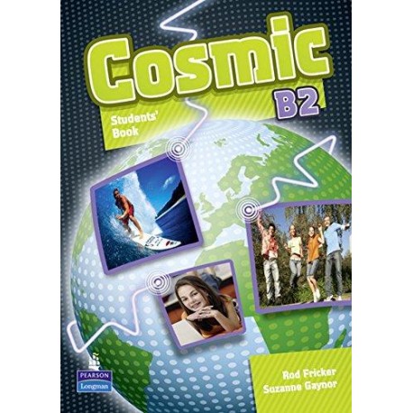 Cosmic B2 Global Student's Book with Active Book CD-ROM Cosmic B2 Global Student's Book with Active Book CD-ROM
