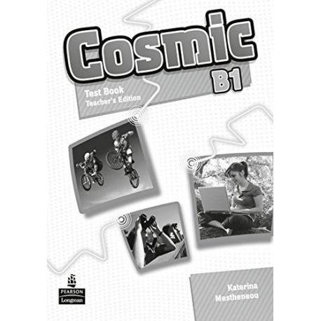 Cosmic B1 Test Book Teacher's Guide Cosmic B1 Test Book Teacher's Guide
