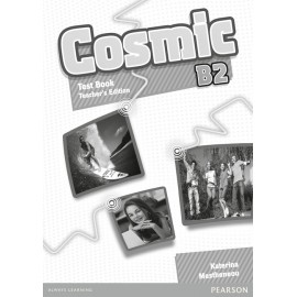 Cosmic B2 Test Book Teacher's Guide