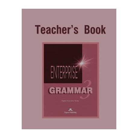 Enterprise 3 Teacher's Grammar Book