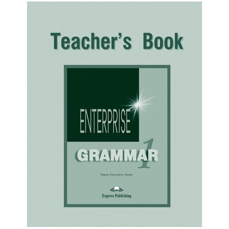 Enterprise 1 Teacher's Grammar Book