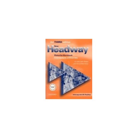 New Headway Intermediate Third Edition Maturita Workbook New Headway Intermediate Third Edition Maturita Workbook