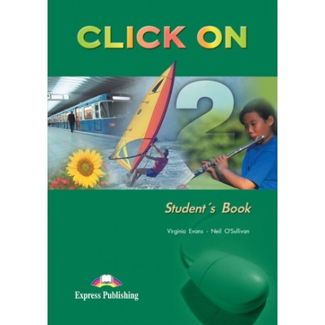 Click On 2 Student's Book with CD Click On 2 Student's Book with CD