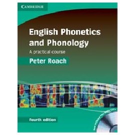 English Phonetics and Phonology Fourth Edition + CDs