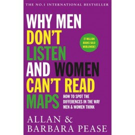 Why Men Don't Listen & Woman Can't Read Maps