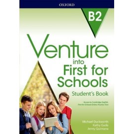 Venture into First for Schools Student's Book + Access to Cambridge English: First for Schools Online Practice Test