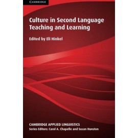 Culture in Second Language Teaching and Learning (Cambridge Applied Linguistics)