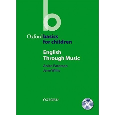 Oxford Basics for Children: English Through Music + CD