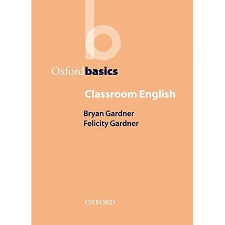 Oxford Basics: Classroom English