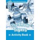 Oxford Read and Imagine Level 1: The Snow Tigers Activity Book