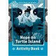Oxford Read and Imagine Level 6: Hope on Turtle Island Activity Book