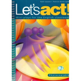 Let's Act! - Mini plays for the English classroom