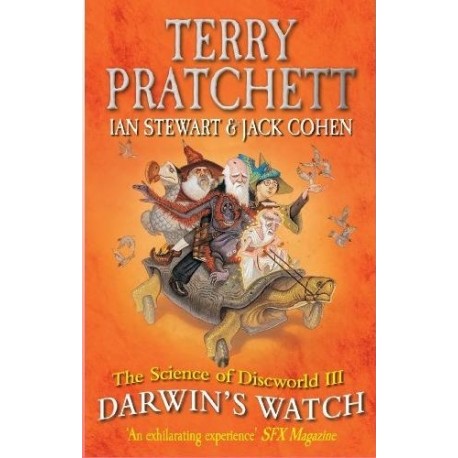 The Science of Discworld III: Darwin's Watch The Science of Discworld III: Darwin's Watch