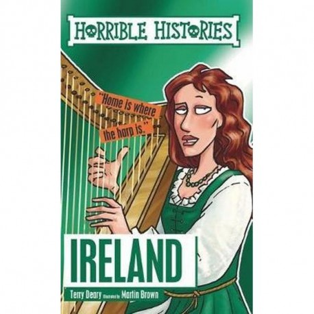 Horrible Histories: Ireland Horrible Histories: Ireland