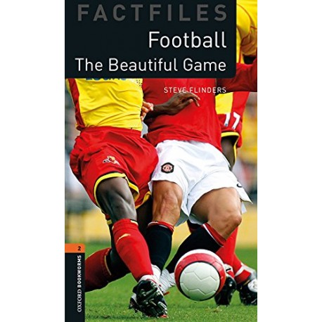 Oxford Bookworms Factfiles: The Beautiful Game + MP3 audio download