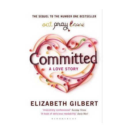 Committed: A Love Story Committed: A Love Story