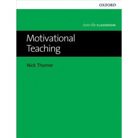 Motivational Teaching into the Classroom