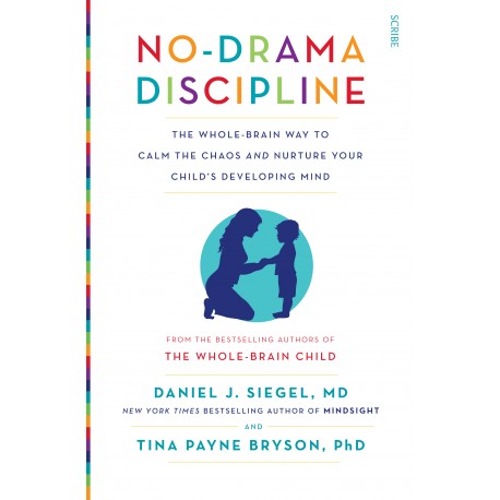 No-Drama Discipline No-Drama Discipline