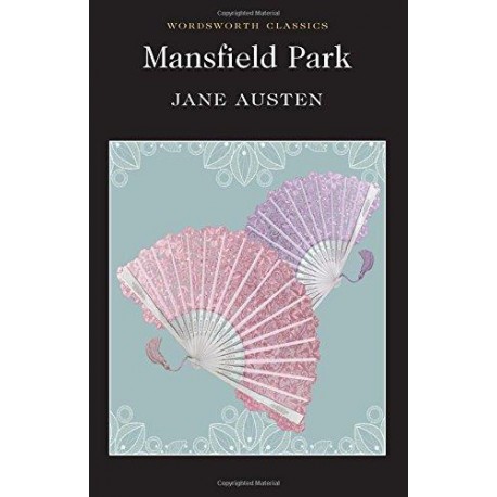 Mansfield Park Mansfield Park