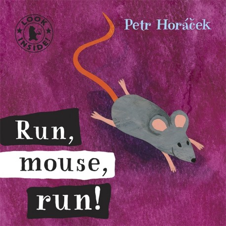 Run, mouse, run!