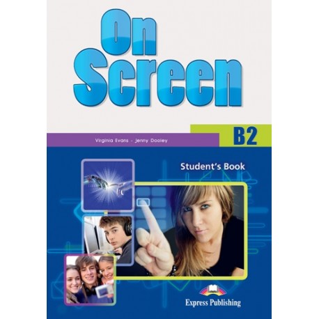 On Screen B2+ - Student´s Book