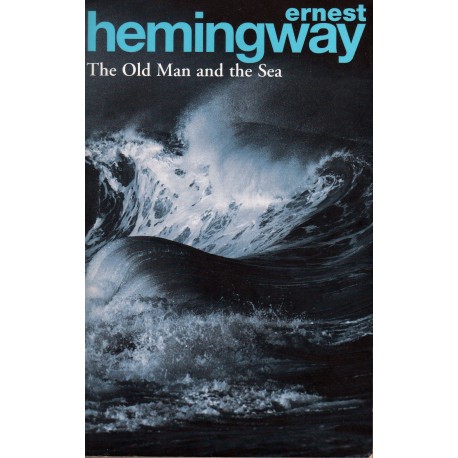 The Old Man and the Sea The Old Man and the Sea