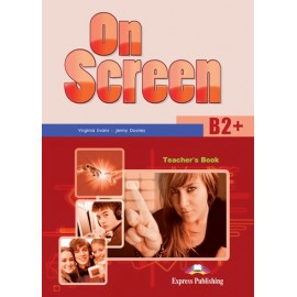On Screen B2+ - Teacher´s Book