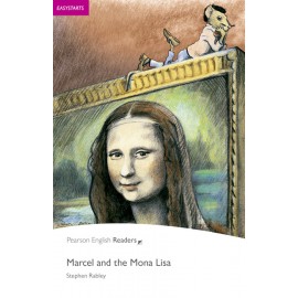 Pearson English Readers: Marcel and the Mona Lisa