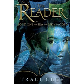 The Reader (Sea of Ink and Gold Book 1)
