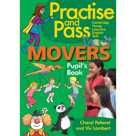 Practise and Pass Movers – Student´s Book Practise and Pass Movers – Student´s Book