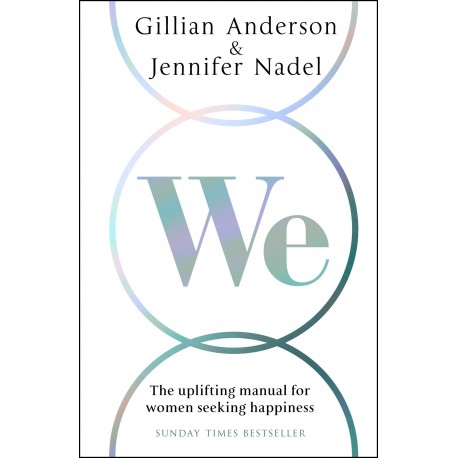 We: The Uplifting Manual for Women Seeking Happiness