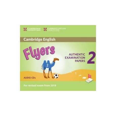 Cambridge English Young Learners 2 for Revised Exam from 2018 Flyers Audio CDs