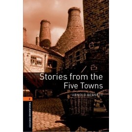Oxford Bookworms: Stories from the Five Towns + MP3 audio download