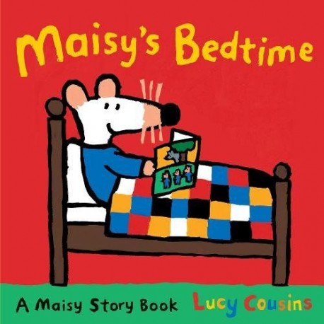 Maisy's Bedtime Maisy's Bedtime
