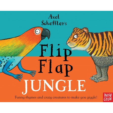 Axel Scheffler's Flip Flap Jungle Axel Scheffler's Flip Flap Jungle