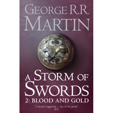 A Storm of Swords 2: Blood and Gold (UK edition) A Storm of Swords 2: Blood and Gold (UK edition)